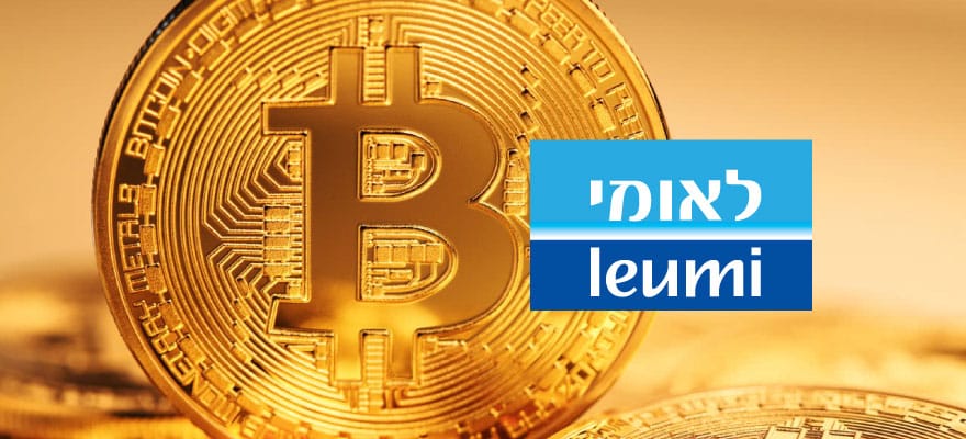 برای اولین بار در بانکداری اسرائیل، Leumi معامله کریپتو را فعال کرد